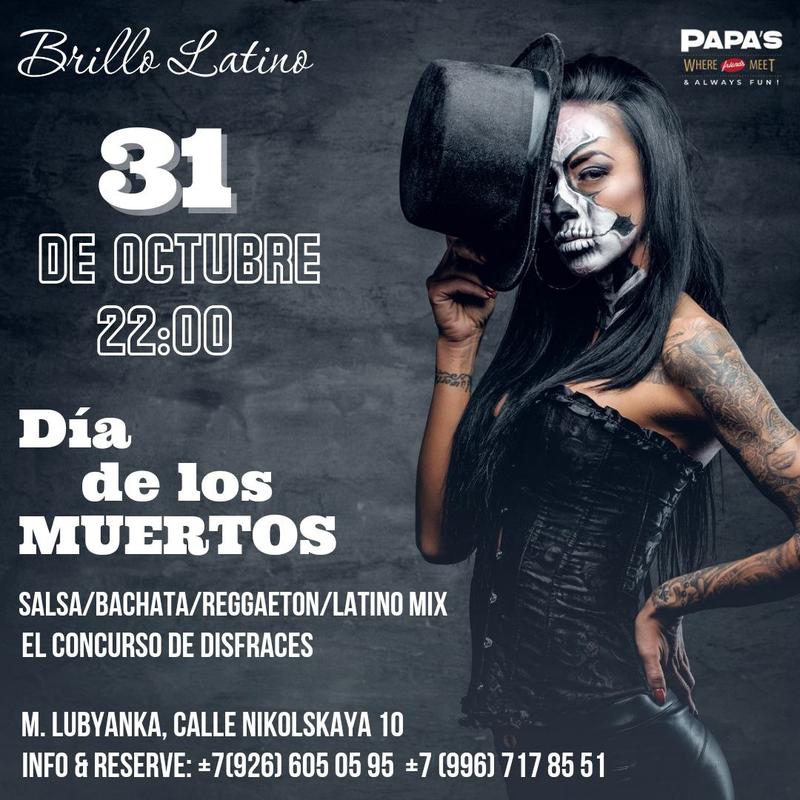 dia de los MUERTOS в Papa's Bar 31 октября 2024 г.