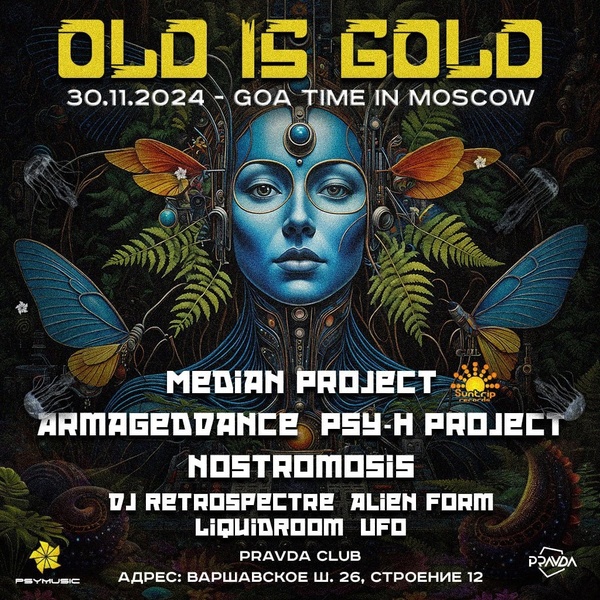 OLD IS GOLD - Goa time in Moscow