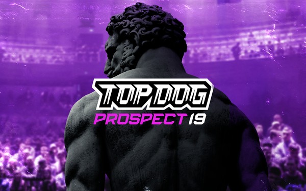 Top Dog: Prospect 19