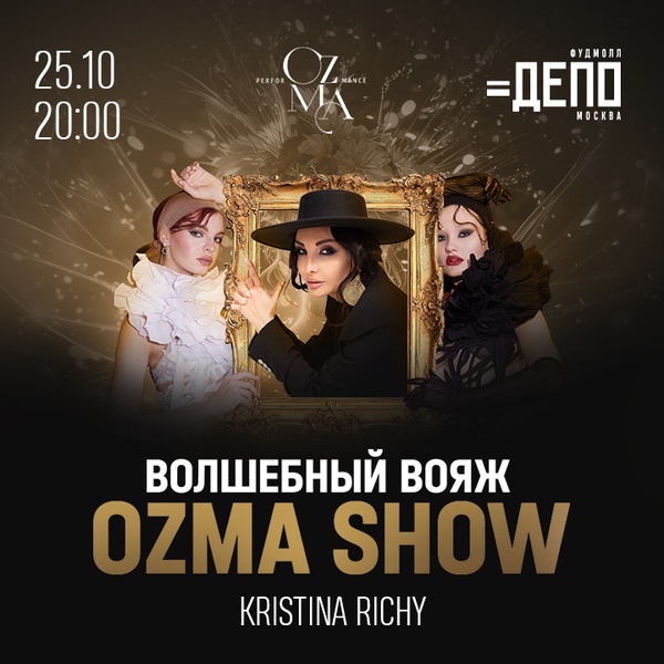 Ozma perfomance show