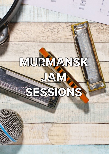 Murmansk Jam sessions