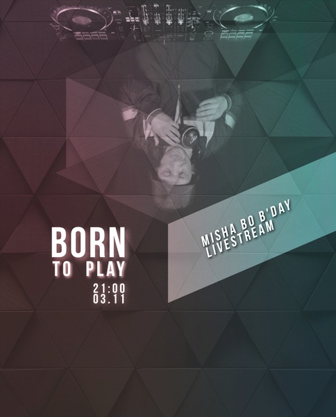 BOrn to play: LIVESTREAM