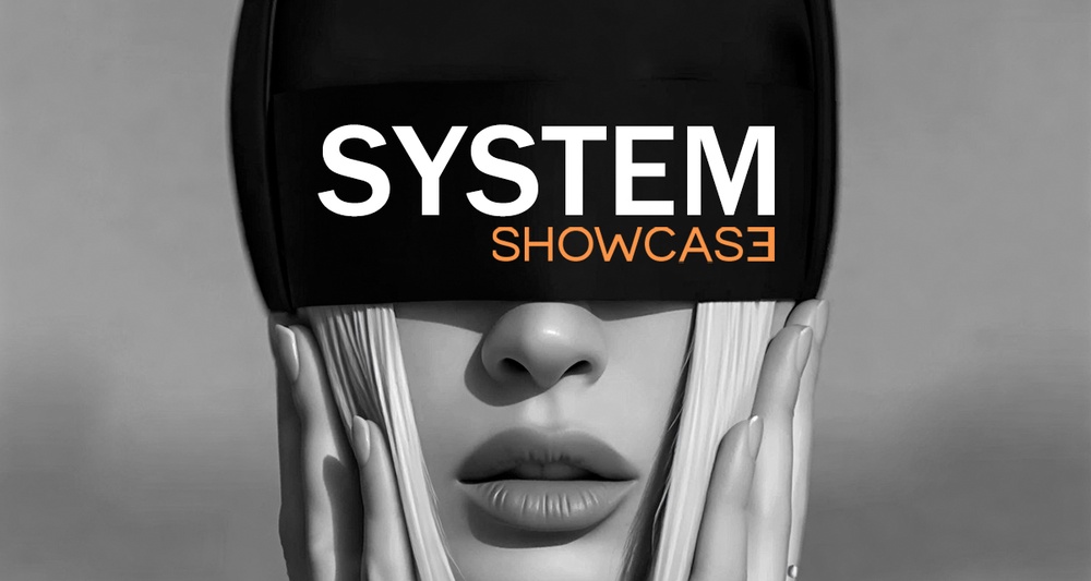 System Showcase
