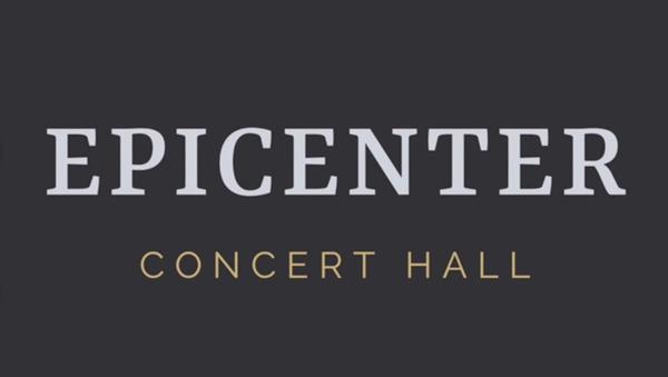 EPICENTER Concert Hall