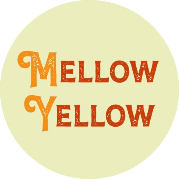 Mellow Yellow
